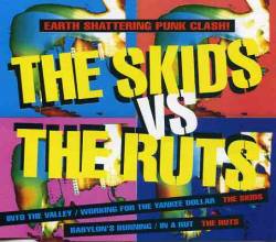 The Ruts : The Skids vs. The Ruts